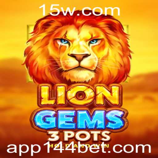 Explorando o Mundo de LionGems3pots e a Emoção do 144BET