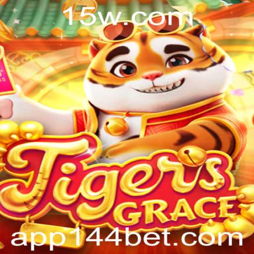 Descubra o Mundo de TigersGrace: O Jogo Revolucionário com a Palavra-Chave 144BET